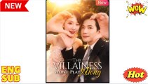 The Villainess Wont Play Along Chinese Drama - English Sub