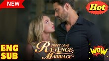 Revenge Marriage Sweet Love