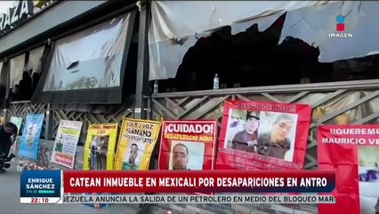 Catean inmueble en Mexicali por 12 personas desaparecidas | Noticias Fin de Semana