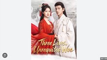 THREE LIVES UNREQUITED. DRAMA MOVIES ENGLISH SUB