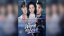 Lies Worn As Love - Full Movie