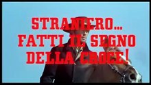 Straniero... fatti il segno della croce! | movie | 1968 | Official Trailer