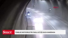 Tünelde motosikletin takla attığı kaza kamerada