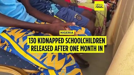 130 kidnapped Nigerian students freed after one month in captivity