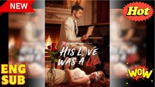 His Love Was A Lie Full Episode - Full Movie