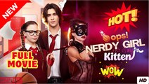 Oops! Nerdy Girl Is My Kitten Full Movie - HOT Video