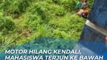 MAHASISWA UMM TERJATUH  KE BAWAH JEMBATAN TUNGGULMAS, DI SISI APARTMENT BEGAWAN
