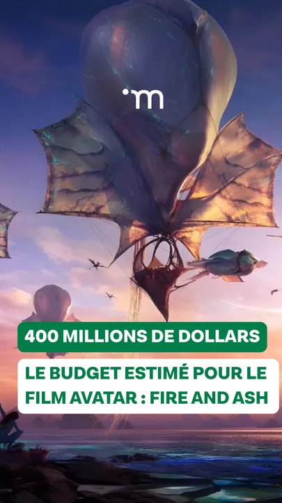400 millions de dollars c’est le budget estimé pour le film Avatar : Fire and Ash selon Variety