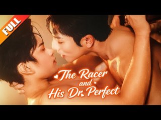 The Racer and His Dr Perfect Full Movie