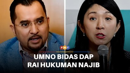 Umno bidas kenyataan kurang ajar pemimpin DAP rai hukuman Najib