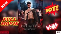The Last Howling - The Alpha King's Revenge (2025) - FULL