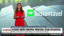 Acordo Mercosul–UE enfrenta resistência e fica para 2026; Patrícia Costa comenta