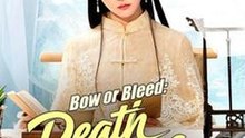 Bow or Bleed - Death Dances at Her Command #Dramabox