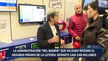 La administración "del barrio" que ha dado íntegro el segundo premio de la Lotería: reparte casi 248 millones