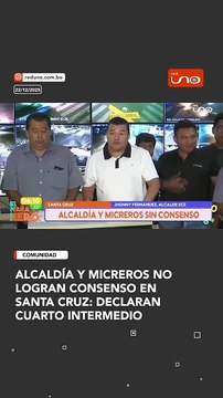 Alcaldía y micreros no logran consenso en santa cruz: declaran cuarto intermedio