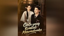 Cinta yang Kembali Menemukanku Film Lengkap