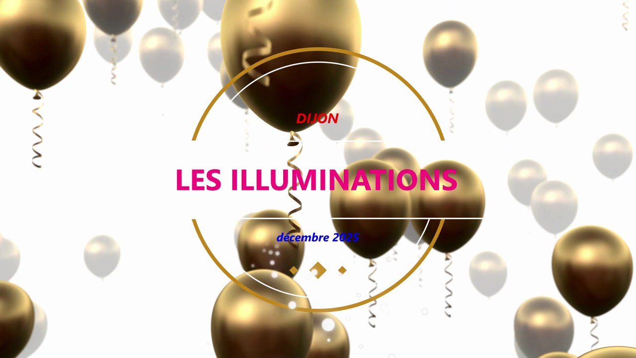 Les illuminations DIJON DECEMBRE 2025
