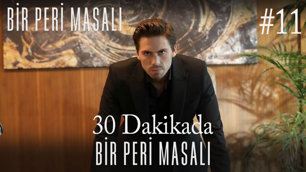 30 Dakikada Bir Peri Masalı #11