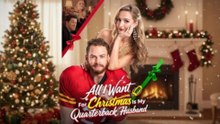 All I Want For Christmas Is My Quarterback Husband Full Movie 2025