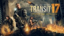 Transit 17 Movie
