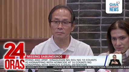 Atong Ang atbp., kinasuhan ng DOJ ng 10 counts ng kidnapping with homicide at 16 counts ng kidnapping with serious illegal detention | 24 Oras