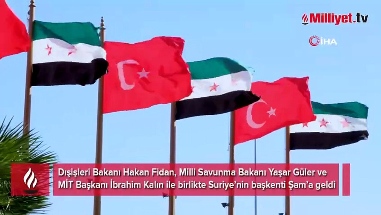 Türkiye'den Şam'a üst düzey ziyaret: 2 Bakan ve MİT başkanı Suriye'de!