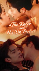 The Racer and His Dr. Perfect Full Episode [High Quality Video]