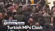 Turkish MPs Clash In National Assembly