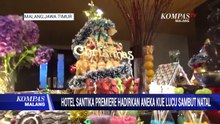 Lucu dan Gemas! Melihat Aneka Kue Natal di Hotel Santika Premiere Malang