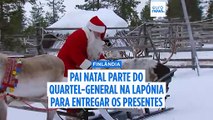 Entrega de presentes: Pai Natal já partiu do quartel-general na Lapónia