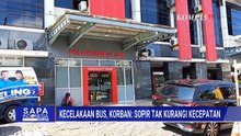 Korban Selamat Ungkap Bus Cahaya Trans Tak Kurangi Kecepatan Sebelum Laka Tunggal | SAPA MALAM