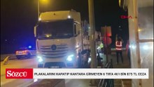 Plakalarını kapatıp kantara girmeyen 6 TIR'a 461 bin 875 TL ceza