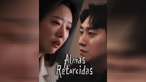Almas Retorcidas Episodio Completo