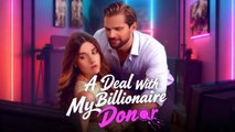A Deal With My Billionaire Donor Full Movie _ Dramabox