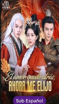 El amor quedó atrás ahora me elijo Capitulo Completo