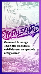 Comment le manga « Gen aux pieds nus » est-il devenu un symbole antiguerre ?