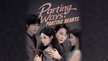 Parting Ways Parting Hearts