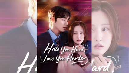 🔥 🔥 [Hot 2026] Hate You Hard Love You Harder #FullMovie