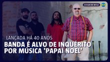 Banda Garotos Podres diz ser alvo de inquérito por música 'Papai Noel'