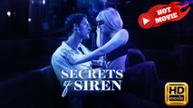 Secrets of Siren | Full Movie HD - Drama ShortFilms Hot