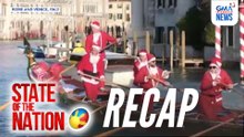 State of the Nation: (RECAP) Paandar ni Santa