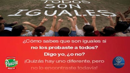 TODOS SON IGUALES AUTOR JAVIER LINDO M.