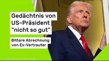 Gedächtnis von US-Präsident "nicht so gut" - bittere Abrechnung von Ex-Vertrauter