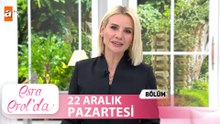 Esra Erol'da 22 Aralık 2025 | Tek Parça