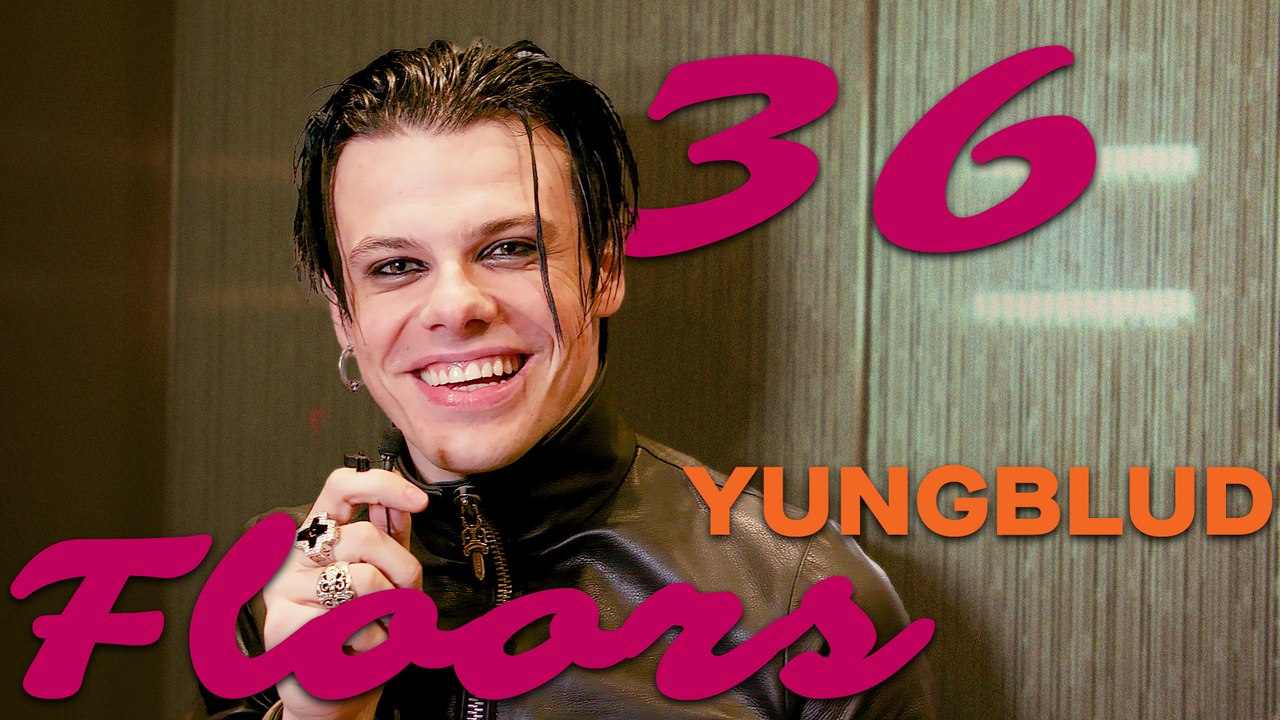 '36 Floors' with YUNGBLUD