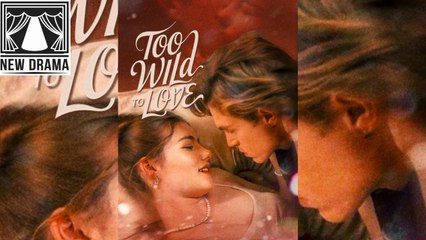 🍏💙0️⃣🏳️ 12.23 - 12.23 🔥 Too Wild to Love dailymotion 🌍x9w80k6