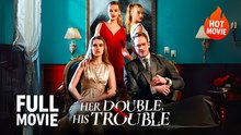 [Hot Drama] Her Double, His Trouble | Full Movie (2025)