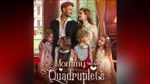 Mommy We Are Quadruplets – Episode