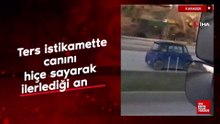 Karabük'te ters istikamette canını hiçe sayarak ilerlediği anlar