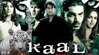 Kaal (2005) Hindi Full Movie HD | Ajay Devgn | Vivek Oberoi | John Abraham | Lara Dutta | digital tv